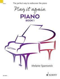 Melanie Spanswick: Play it again: Piano, Noten