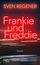 „Sven Regener, Frankie und Freddie, Roman“. Neonrote Schrift auf verschwommenem Hintergrund, Galiani Berlin unten.