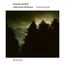 Texte: András Schiff, Johannes Brahms, Klavierstücke, ECM New Series.  
Tannen vor einem dunklen, bewölkten Himmel.