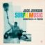 Texte: "Jack Johnson", "SurFilmMusic", "Soundtrack & 4-Tracks". Eine Illustration eines Mannes mit Gitarre und Fotos von Surfern.