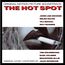 The Hot Spot (180g) (45 RPM)