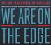 "We Are on the Edge" in großen Buchstaben, gewidmet Lester Bowie und anderen, 50. Jubiläumsfeier des Art Ensemble of Chicago.