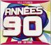 Annees 90, CD