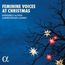 "Feminine Voices at Christmas", Ensemble Altera, Christopher Lowrey. Baum mit leuchtenden Sternen vor dunklem Himmel.