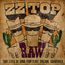 "ZZ Top RAW" und "‘That Little Ol’ Band from Texas’ Original Soundtrack" in einem Retro-Stil mit Hüten und Kakteen.