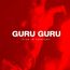 Text: "GURU GURU LIVE IN CONCERT". Rotes, abstraktes Bild mit verschwommenen Formen.