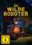 Der wilde Roboter