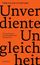 Unverdiente Ungleichheit
