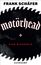 Frank Schäfer: Motörhead - die lauteste Band der Welt, Buch