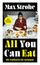 All You Can Eat