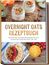 "Overnight Oats Rezeptbuch. Die leckersten Overnight Oats Rezepte für einen entspannten & gesunden Start in den Tag." Ein Holzuntergrund mit Kiwis, Mandarinen und Gläsern voller Oats.