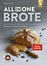 All-in-One-Brote