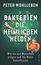 "Bakterien die heimlichen Helden", von Peter Wohlleben. Grüner Hintergrund mit bunten Bakterien in einem Petri-Teller.