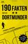 „190 Fakten über die Dortmunder“, „Fußballwissen das dich zum Experten macht“. Silhouette mit Ball, gelber Hintergrund.