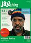 Zeitschriften: JAZZthing - Magazin für Jazz (137) Februar - März 2021, Zeitschrift