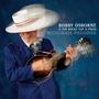Bobby Osborne: Bluegrass Melodies, CD