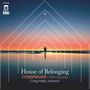 Conspirare & Miro Quartet - House of Belonging, CD