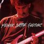 Frank Zappa: Guitar, CD,CD