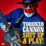 Toronzo Cannon: Shut up & Play! (Yellow Vinyl), LP