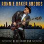 Ronnie Baker Brooks: Blues in My DNA (Clear Blue Vinyl), LP