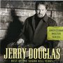 Jerry Douglas: Best Of The Sugarhill Years, CD