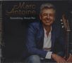 Marc Antoine: Something About Her, CD, CD
