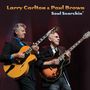 Larry Carlton & Paul Brown: Soul Searchin', CD