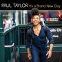 Paul Taylor: It's A Brand New Day, CD