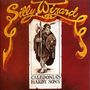 Silly Wizard: Caledonias Hardy Sons, CD