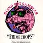 Prime Chops-Blind Pig Sampler, CD