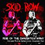 Skid Row (US-Hard Rock): Rise Of The Damnation Army - United World Rebellion: Chapter Two (Digisleeve), CD, CD