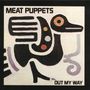 Meat Puppets: Out My Way, CD