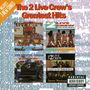 The 2 Live Crew: Greatest Hits, CD