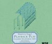 Mauricio Kagel (1931-2008): Playback Play - News from the Music Fair, CD