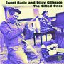 Count Basie & Dizzy Gillespie: The Gifted Ones, CD