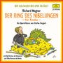: Der Holzwurm der Oper erzählt: Wagner, Ring des Nibelungen, CD,CD,CD,CD