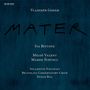 Vladimir Godar: Mater (Geistliche Musik), CD