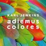 Karl Jenkins: Adiemus Colores, CD