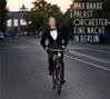 Max Raabe: Eine Nacht in Berlin (CD + DVD), 1 CD und 1 DVD