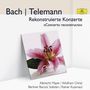 Johann Sebastian Bach: Rekonstruierte Konzerte, CD