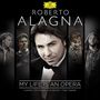 Giacomo Puccini: Roberto Alagna - My Life Is An Opera, CD