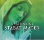 Karl Jenkins (geb. 1944): Stabat Mater, CD