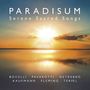 : Paradisum - Serene Sacred Songs, CD,CD