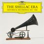: 120 Jahre Deutsche Grammophon Gesellschaft - The Golden Age of Shellac (180g), LP