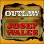 Josey Wales: Outlaw, CD