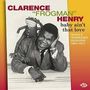 Clarence "Frogman" Henry: Baby Ain't That Love: Texas & Tennessee Sessions 1964 - 1974, CD