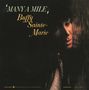 Buffy Sainte-Marie: Many A Mile, CD