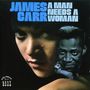 James Carr: A Man Needs A Woman, CD