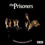 The Prisoners: Thewisermiserdemelza (New Edition), CD