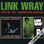 Link Wray: Live In ´85 / Growling, CD